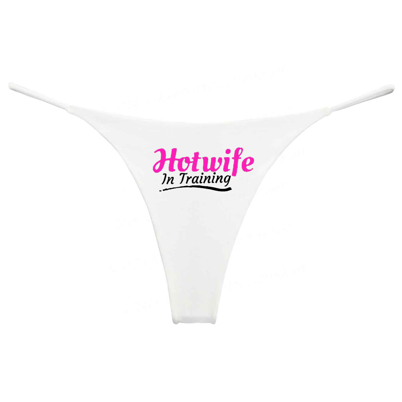 Hotwife In Training Panties