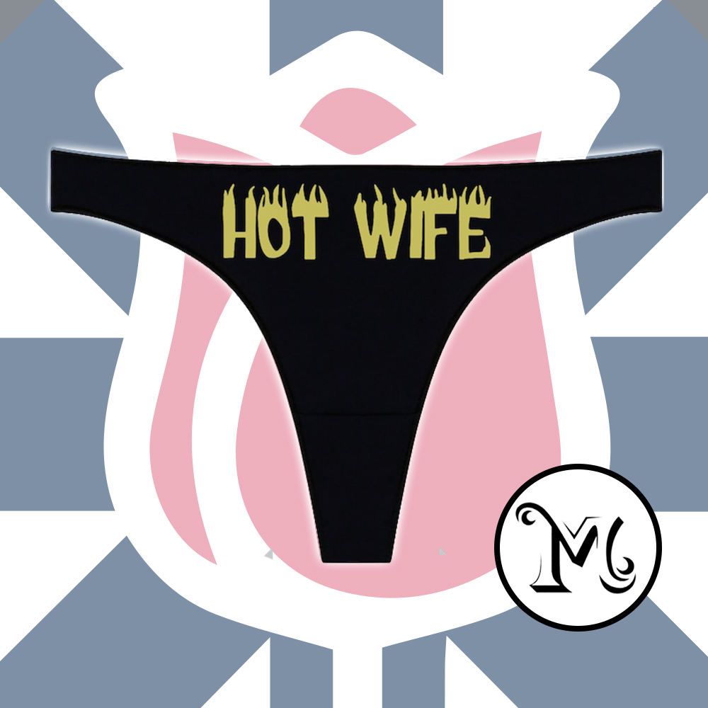 Hotwife Panties