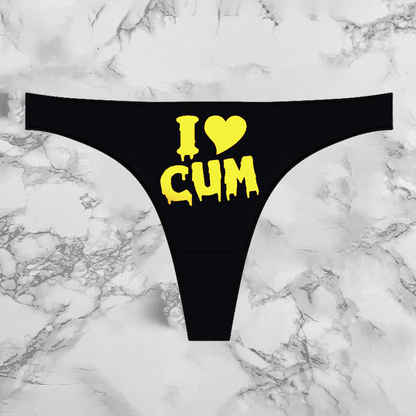 I Love Cum Panties