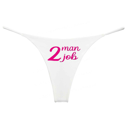 Two Man Job Panties