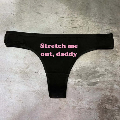 Stretch Me Out, Daddy Printed Sexy Women's Panties