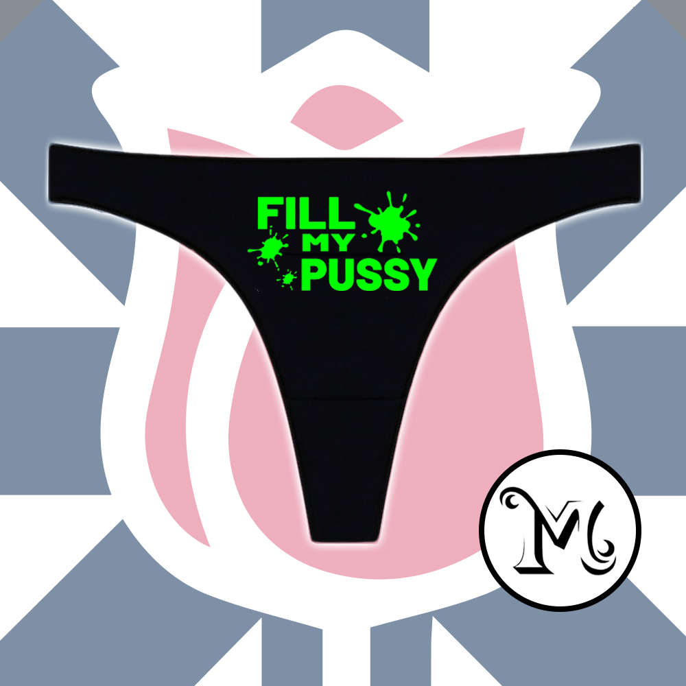 Fill My Pussy Panties