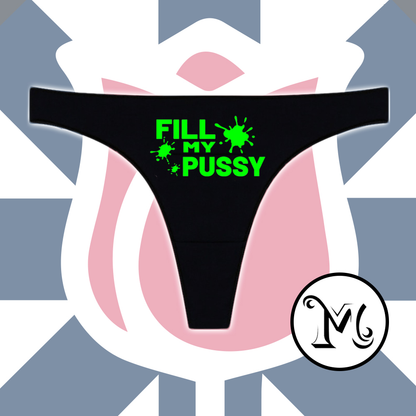 Fill My Pussy Panties