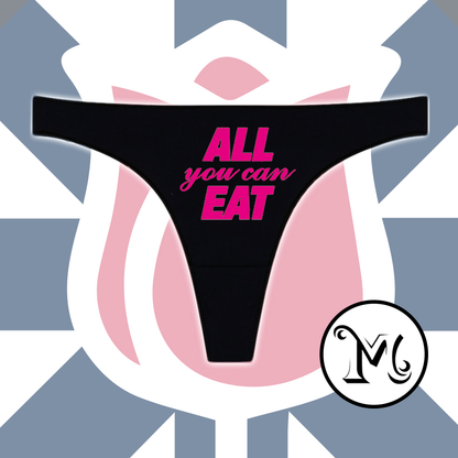 All You Can Eat Panties