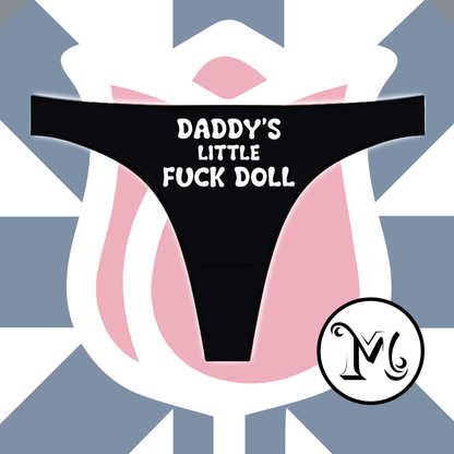 Daddys Little Fuck Doll Panties