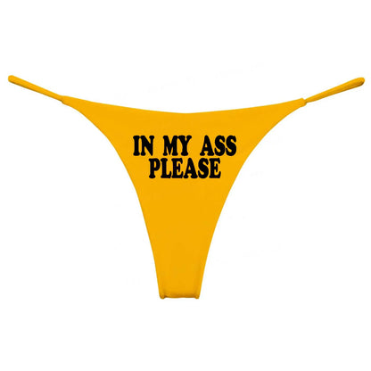 In My Ass Please String Panties