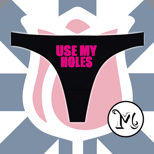 Use My Holes Panties