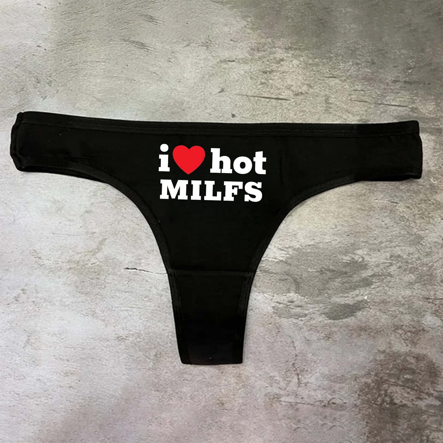 I Love Hot MILFS Panties