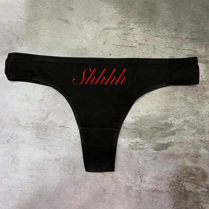 Shhhhh Panties
