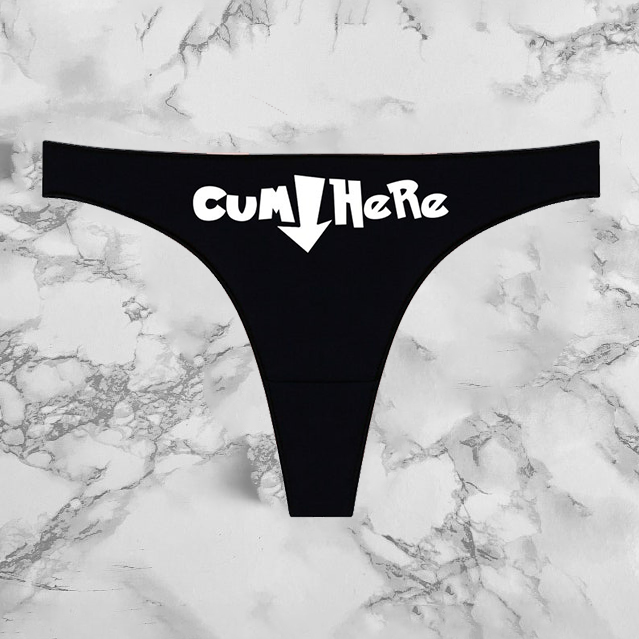 Cum Here Panties