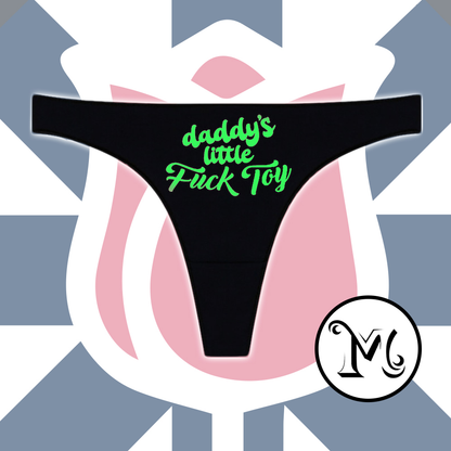 Daddys Little Fuck Toy Panties