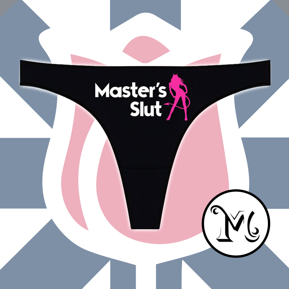 Masters Slut Panties