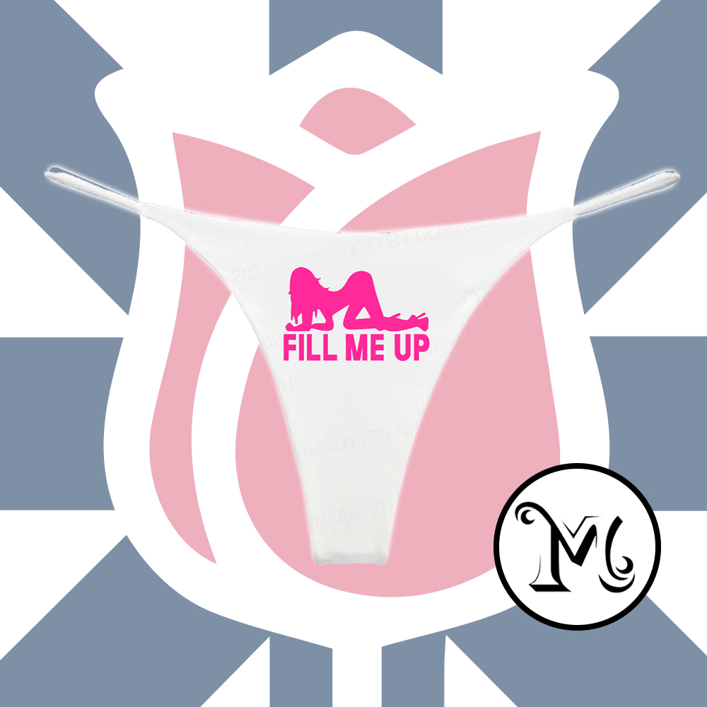 Fill Me Up Panties