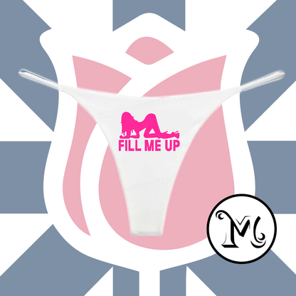 Fill Me Up Panties