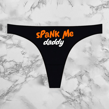 Spank Me Daddy Panties
