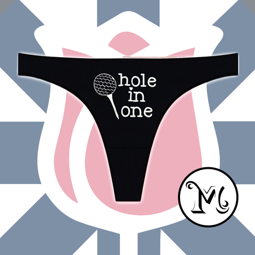 Hole in one Funny golf Panties