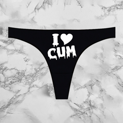 I Love Cum Panties