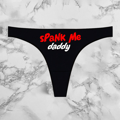 Spank Me Daddy Panties