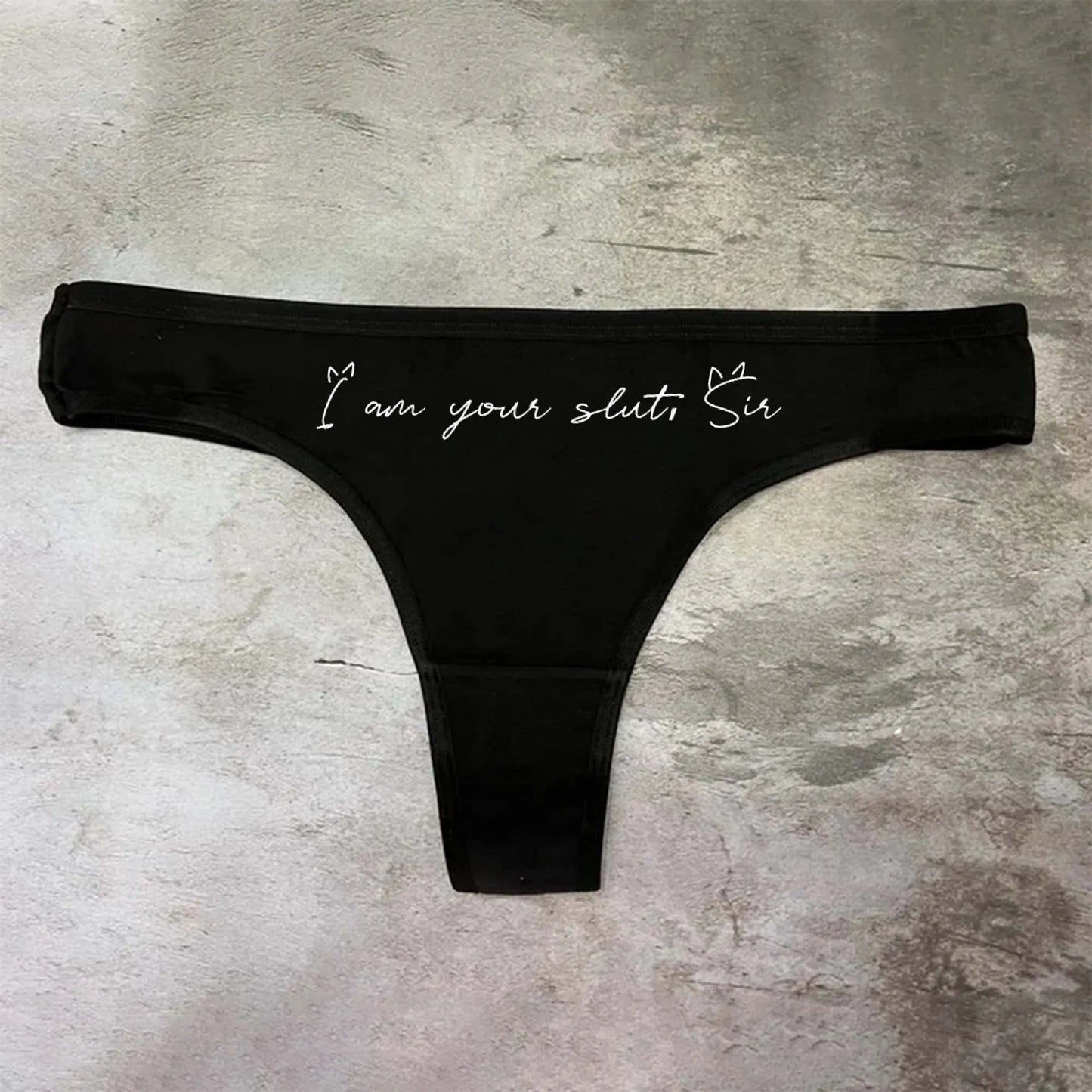 I Am Your Sluts Sir Printed Sexy Panties