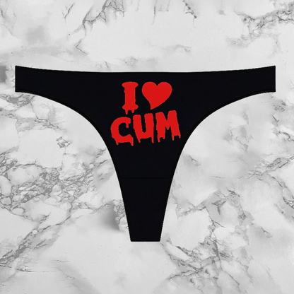 I Love Cum Panties
