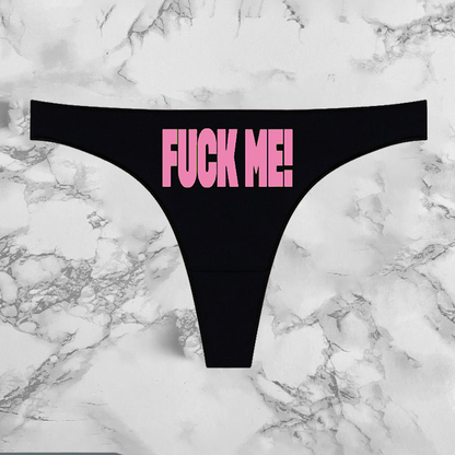 Fuck Me Panties