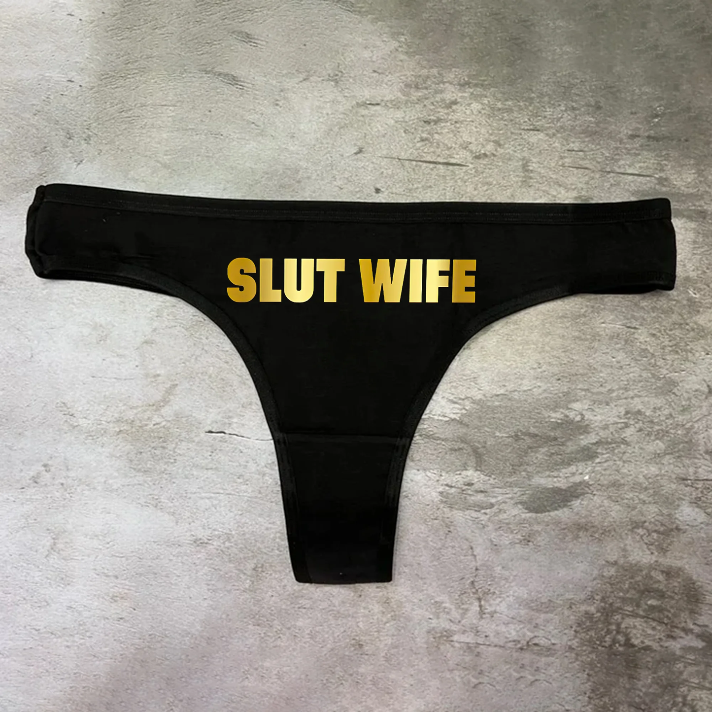 Slut Wife Panties