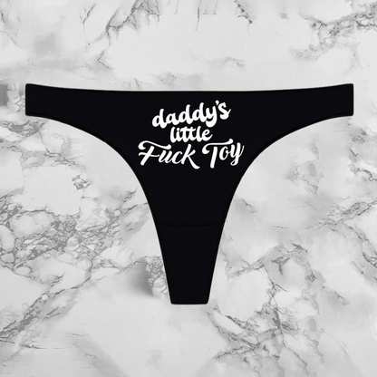 Daddys Little Fuck Toy Panties
