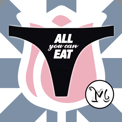 All You Can Eat Panties