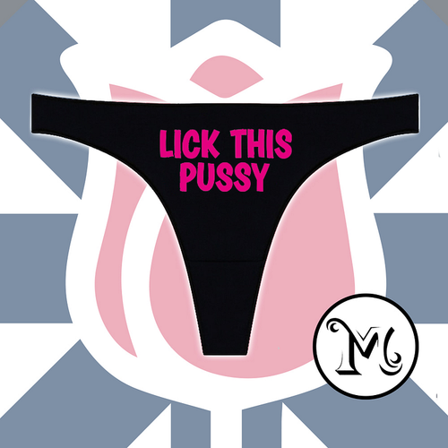 Lick This Pussy Panties