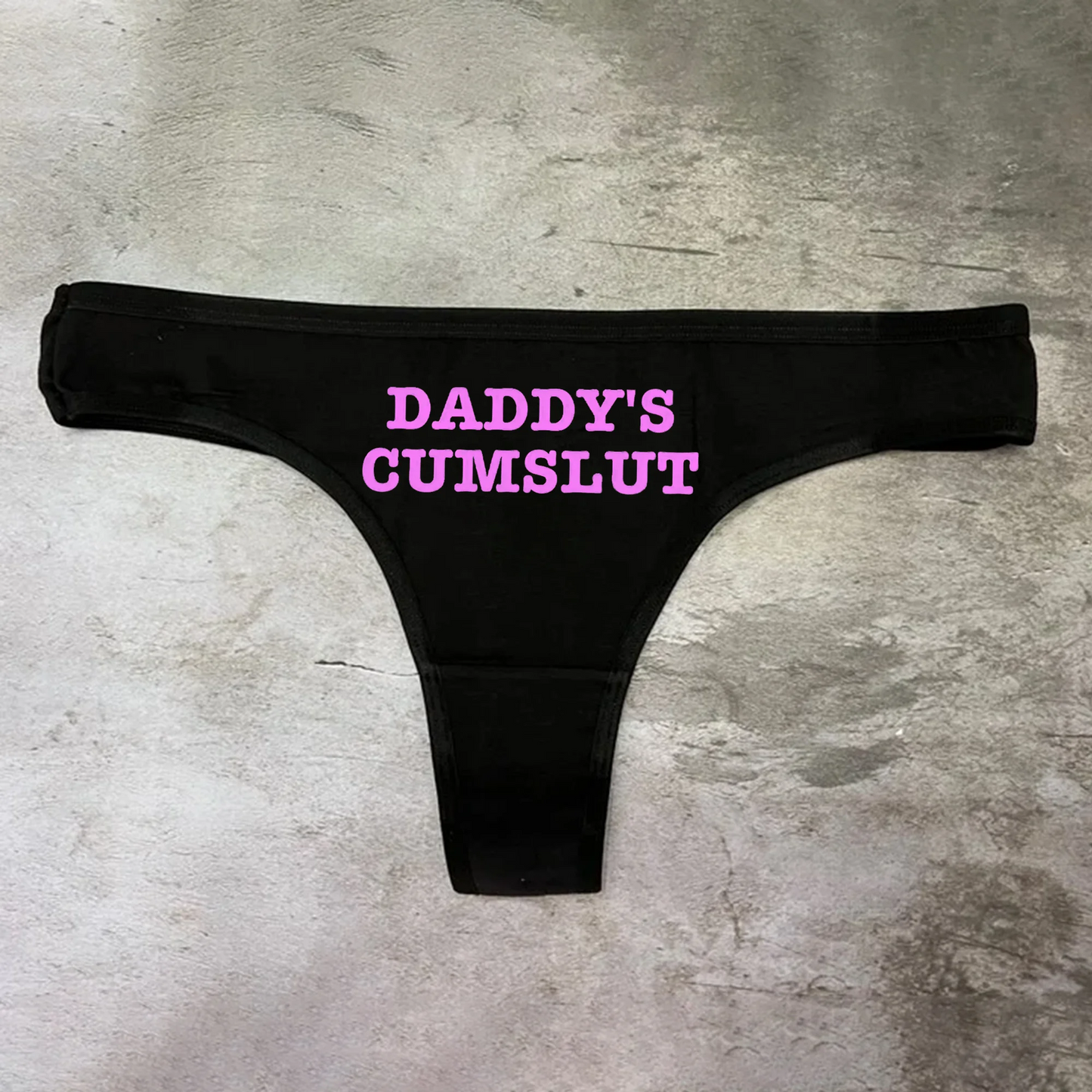 Daddy's Cumslut Panties