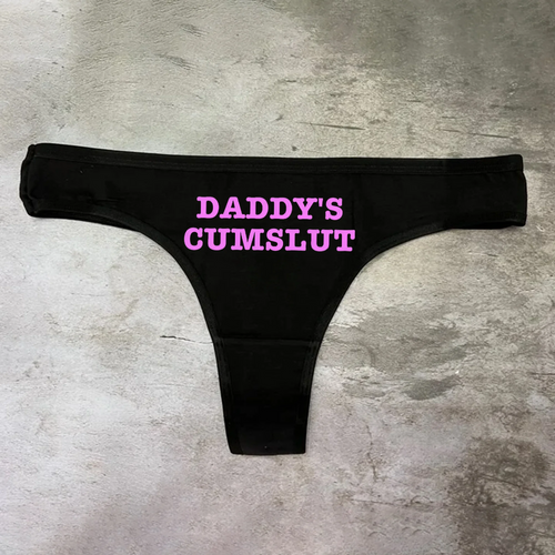 Daddy's Cumslut Panties