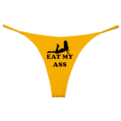 Eat My Ass String Panties