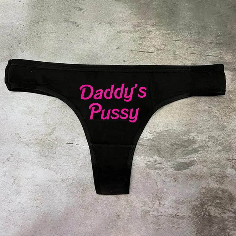 DADDY'S PUSSY PRINTED SEXY WOMEN'S PANTIES