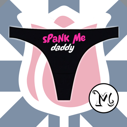 Spank Me Daddy Panties