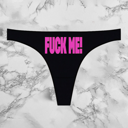Fuck Me Panties