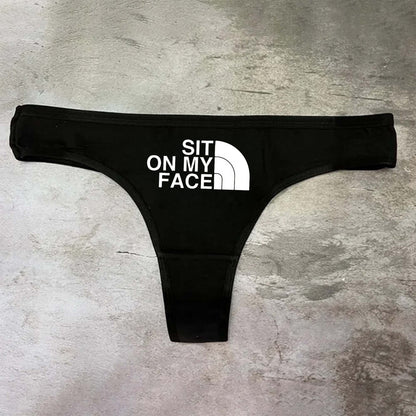 Sit On My Face Panties