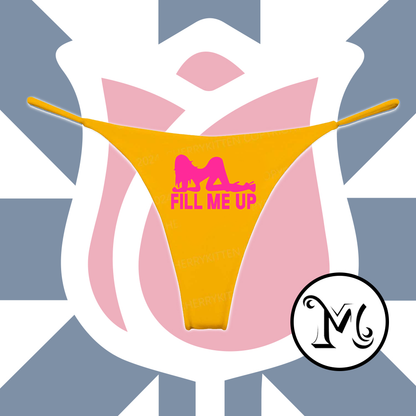 Fill Me Up Panties